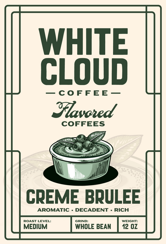 Crème Brulee flavored coffee from White Cloud Coffee, berry-topped custard ramekin artwork